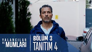 Yalancılar Ve Mumları 3.  4. Fragmanı Resimi