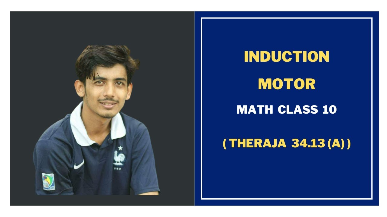17. Induction Motor Math Class 10 Induction Motor Bangla Tutorial