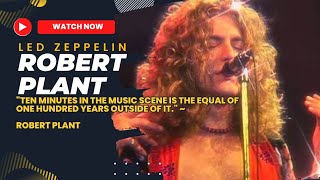 ROBERT PLANT 'LED ZEPPELIN' (SIDE B) QUOTES