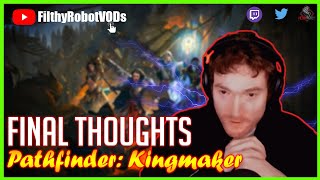 Postmortem | Pathfinder: Kingmaker | Stream Highlights