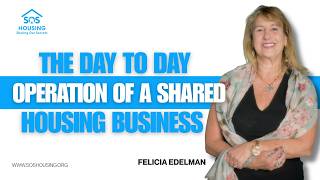 The Day to Day Operations Shared Housing Business