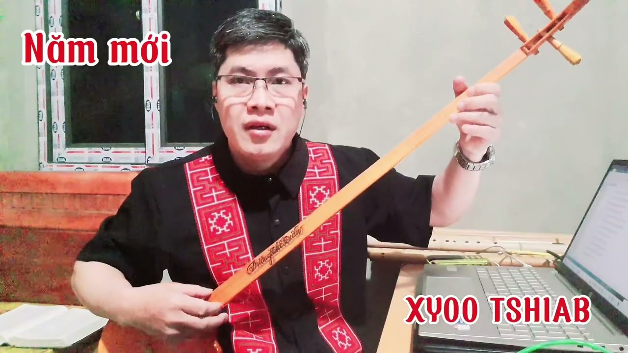 Xyoo tshiab- Năm mới/ Dương Tuấn