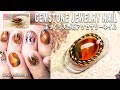 【Gemstone jewelry nail】ぷっくり天然石ネイル、ブローチ・アクセサリーネイルの作り方