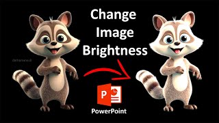 How to Change Image Brightness In PowerPoint