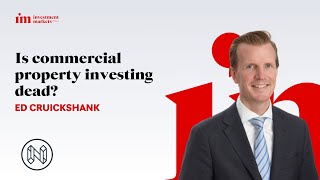 Is commercial property investing dead? 
