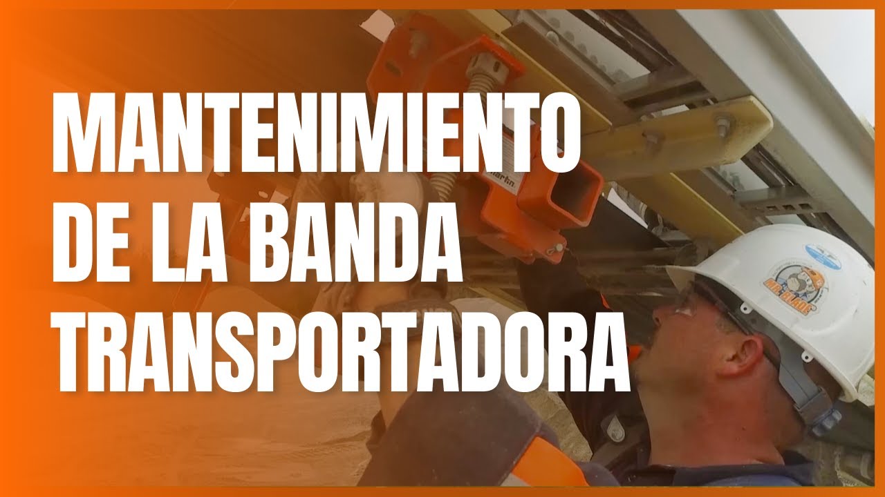 Mantenimiento de la Banda Transportadora - YouTube
