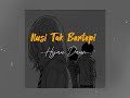 Ilusi Tak Bertepi - Hijau Daun [Ipank Yuniar & Meisita Lomania Cover] (Slowed    Reverb)