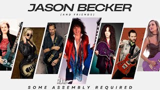 “Some Assembly Required”, by Jason Becker &amp; Friends