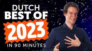 Learn Dutch in 90 minutes  The Best of 2023