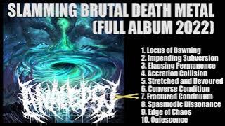 Slamming Brutal Death Metal 2022 Full Album 'ANALEPSY' - Quiescence
