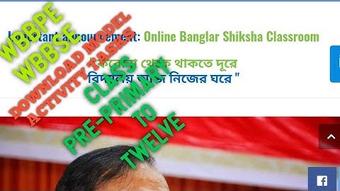 DOWNLOAD MODEL ACTIVITY TASKS FOR CLASS PRE PRIMARY TO 12  IN BANGLARSHIKHA E-PORTAL.