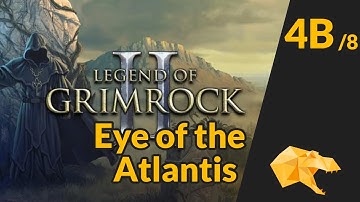 Eye of the Atlantis - Grimrock 2 Mod - Part 4b of 8