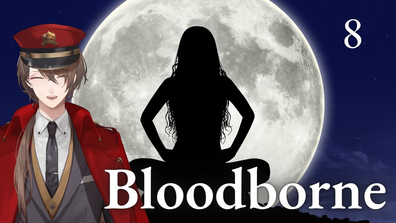 【Bloodborne】DLC狩人の悪夢に挑戦する枠【にじさんじ/加賀美ハヤト】