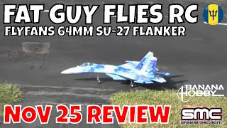 FLYFANS SU-27 64MM FLANKER REVIEW by FGFRC #aviation #rcjets #rc