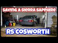 Sierra sapphire rs cosworth time to get her finished 💪💪💪