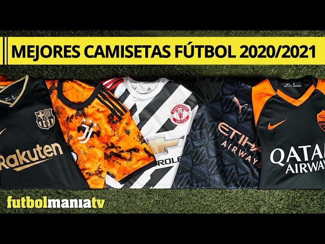 MEJORES CAMISETAS de FÚTBOL 2020 2021 