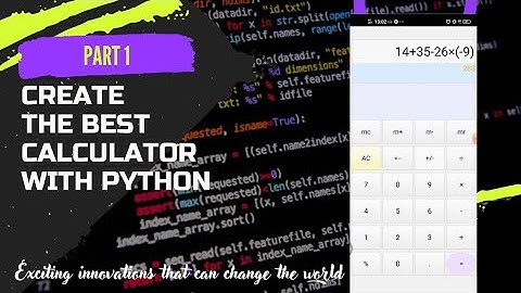 PART 1: How to Create a Super Cool Calculator for Android with Python