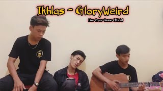 Download Lagu IKHLAS (Lan bakal tak buktekke marang liyane) ~ GLORYWEIRD Cover MP3