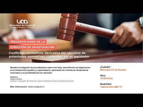 Presentación DID | Conflictos normativos derivados del ejercicio de potestades normativas