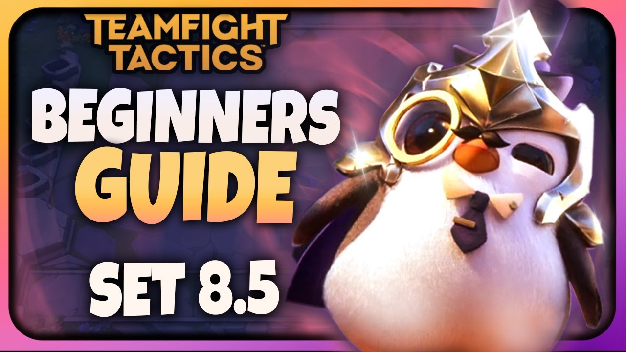 TFT Guide: Step By Step Beginners Guide to Teamfight Tactics