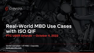 Real-World MBD Use Cases with ISO QIF | PTC USER 2022
