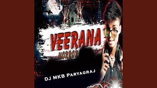 Veerana Horror