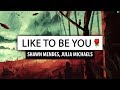 Shawn Mendes ‒ Like To Be You [Lyrics] 🎤 (ft. Julia Michaels)