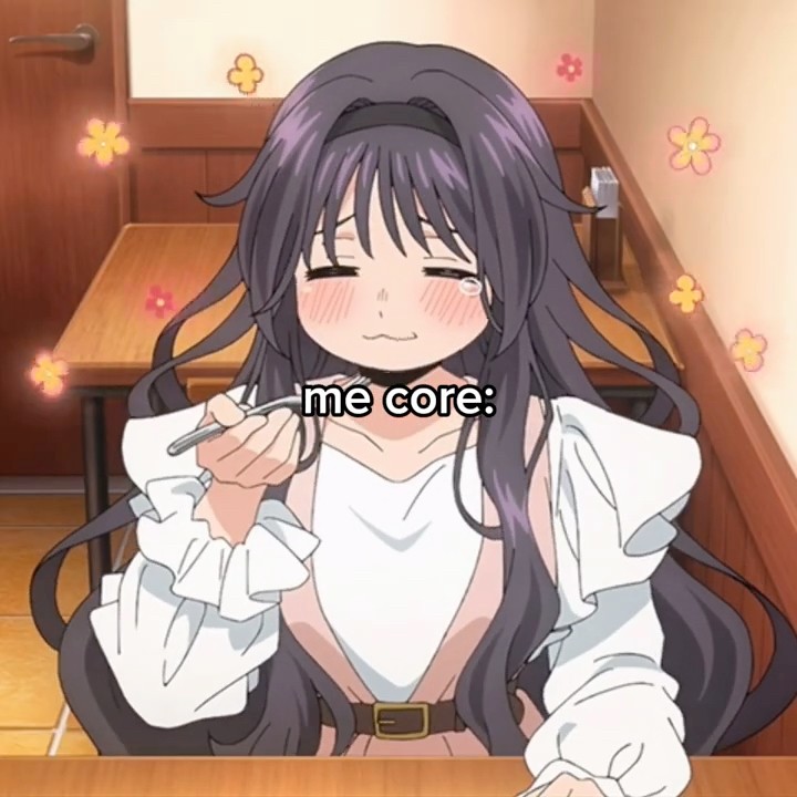 me core: 🎂🍰🍔🍕🍊🍫🍪🍟🍎- || #anime #relatable #animememe #food || - YouTube