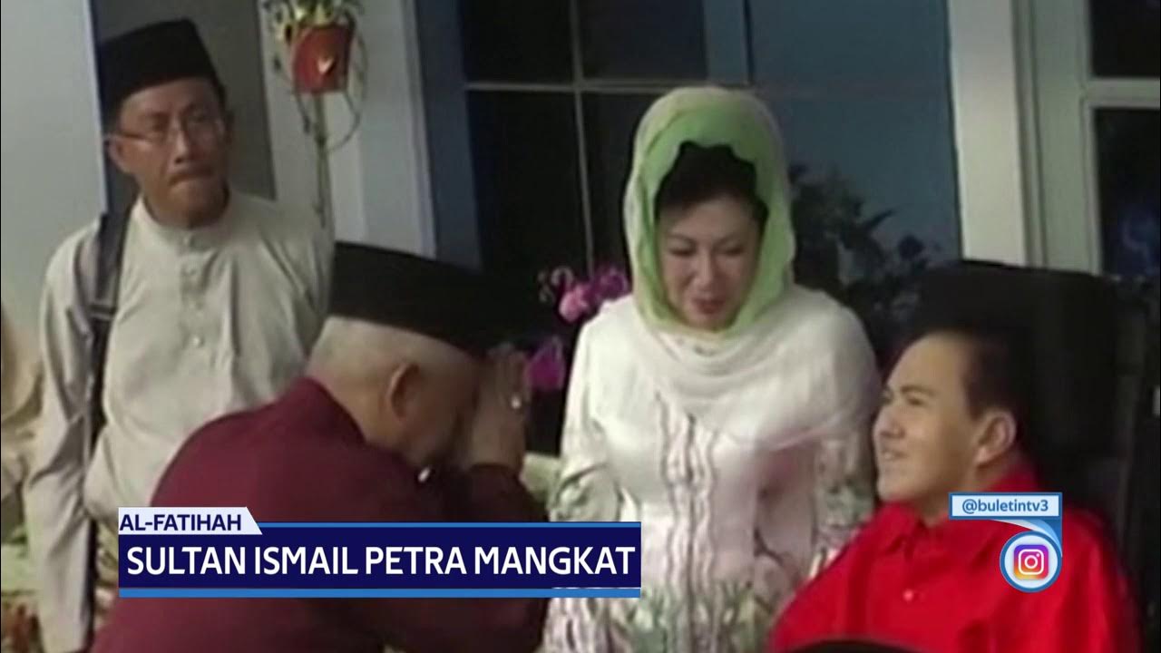 Al Fatihah Sultan Ismail Petra Mangkat Youtube