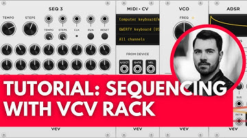 Tutorial: Sequencing with VCV Rack