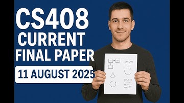 CS408 Current FinalTerm Paper Questions- August 2025