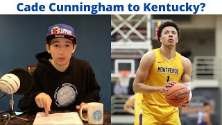 Cade Cunningham Should Go To Kentucky (Rant from a Kentucky Fan)