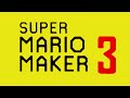 Super mario maker 3 trailer fanmadefake