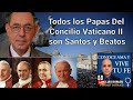 🤯 Todos los PAPAS del CONCILIO VATICANO II SANTOS Y BEATOS ⁉️ José Antonio Ureta TFP / Luis Roman