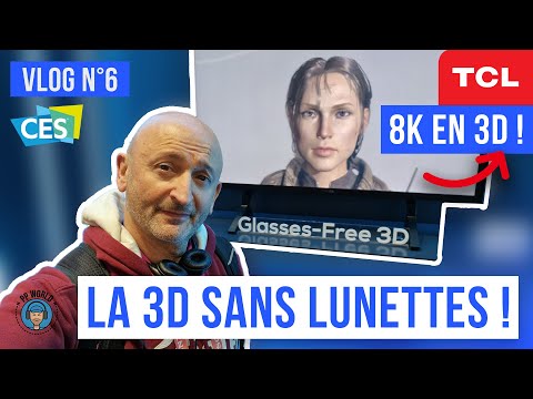 CES 2023 (VLOG n°6) : La 3D Sans Lunettes ! (TV TCL, PC Asus REVOLUTIONNAIRE...)