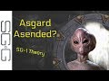 The Asgard Ascended?  (Stargate Theory)