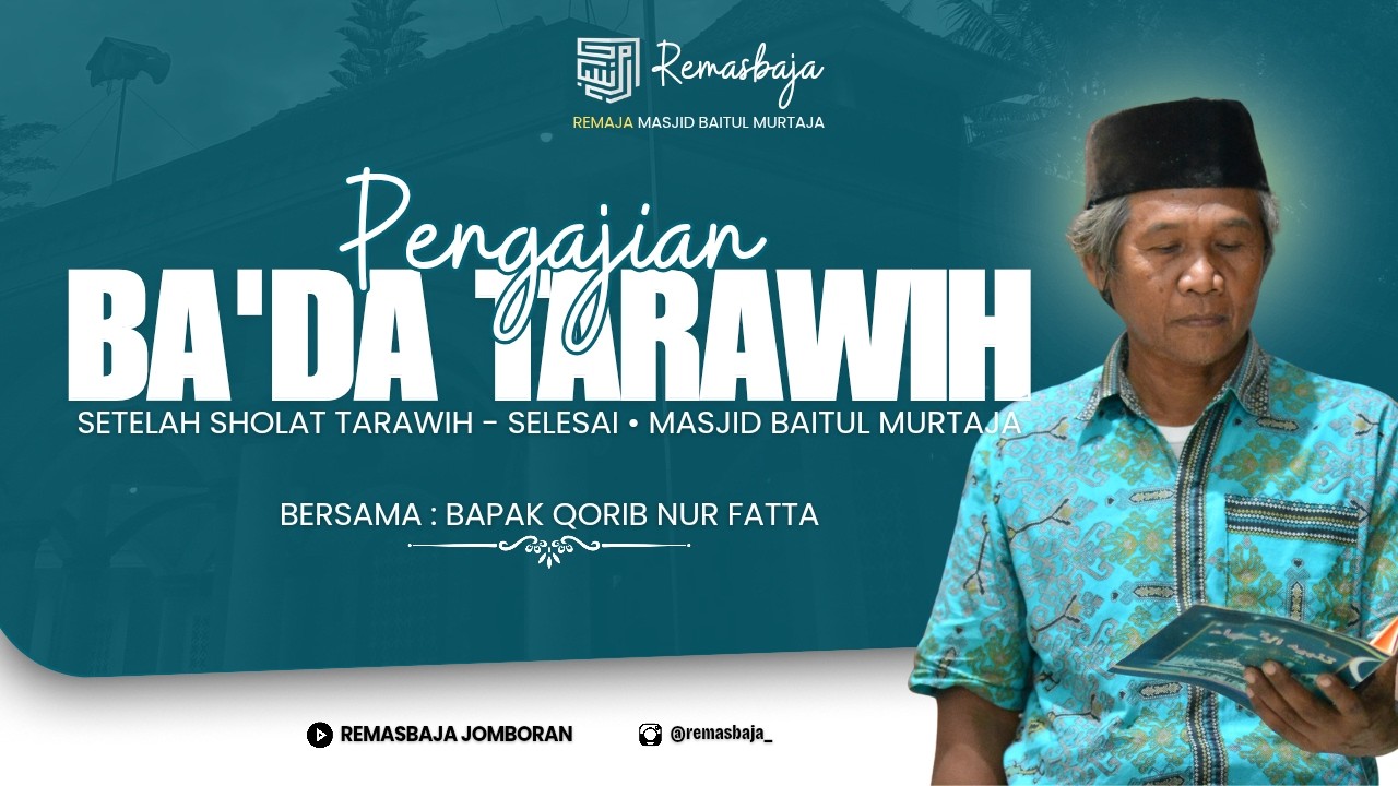 🔴{LIVE STREAMING} #11 KEGIATAN RUTIN PENGAJIAN BA'DA TARAWIH JAMA'AH MASJID BAITUL MURTAJA