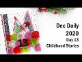 December Daily 2020 | Day 13 | Process Video