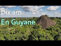 10 ans en guyane