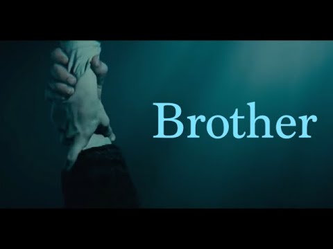 Multifandom - Brother