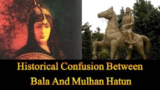 Bala Hatun And Malhun Hatun Real History| Who Was Bala Hatun And Malhun Hatun | Urdu | English