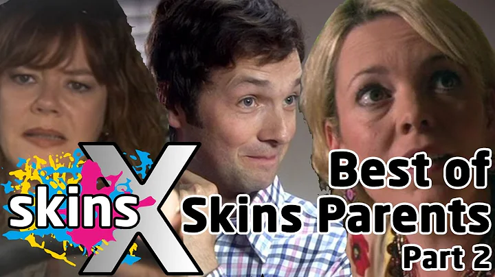 Best of Skins Parents Part Two - Skins 10th Annive...