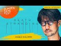 Hideo Kojima Special Interview about Death Stranding PC!