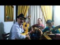 Fueron tus besos  nestor y jose   y su conjunto  ranchera  isidro morales  octavio patio