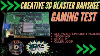 CREATIVE 3D Blaster (3Dfx BANSHEE PCI) Gaming Test - STAR WARS EP1 - INCOMING - QUAKE 2 -KILLER LOOP