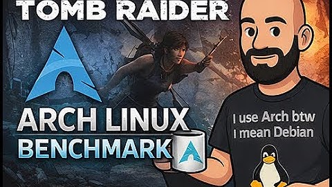 Arch Linux XFCE Gaming Benchmark | Shadow of the Tomb Raider | RTX 3060Ti