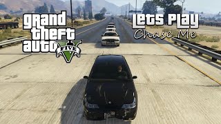 GTA V Lets Play Chase me #2