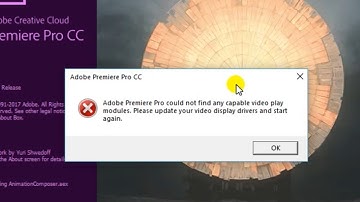 EASY FIX !!! PREMIER PRO cc 2017 ERROR NOT FIND ANY CAPABLE VIDEO PLAY MODULES