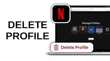 How to Delete A Profile on Netflix - Quick and Easy Guide!