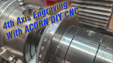 4th Axis Engraving a Scale with Acorn DIY CNC